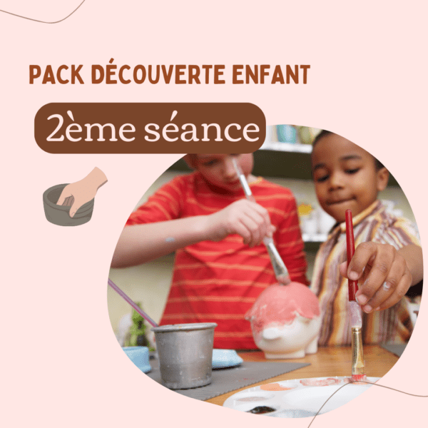 Séance 2 Pack Découverte Enfants