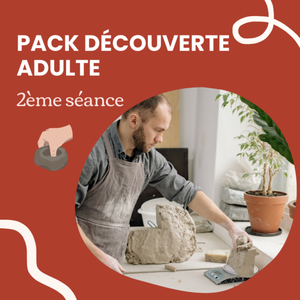 Séance 2  Pack Découverte Adultes Collective